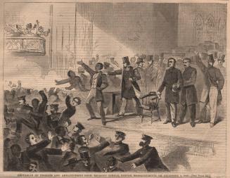 Expulsion of Negroes and Abolitionists from Tremont Temple, Boston, Massechusetts, on December 3, 1860