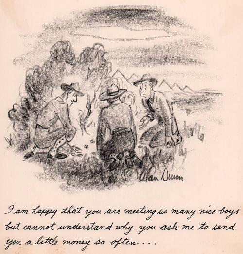 "I am so happy that you are meeting so many nice boys but cannot understand why you ask me to send you a little money so often..."