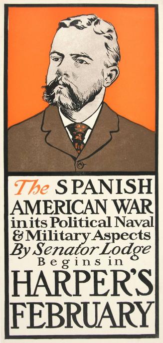 The Spanish American War by Sen. Lodge, Feburary 1899, Harper's Magazine