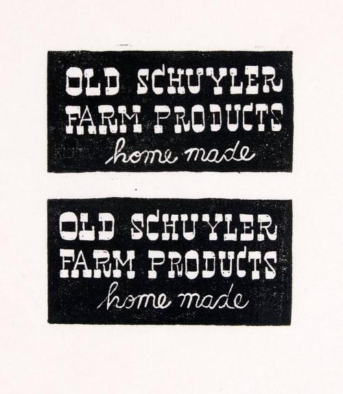 Old Schuyler Farm Products Home Made