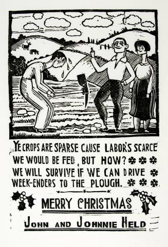 Merry Christmas-Ye Crops Are Sparse Cause Labor's Scarce...