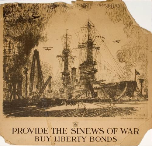 Provide the Sinews of War - Buy Liberty Bonds