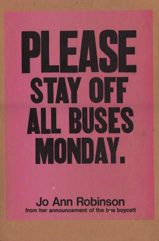 Please Stay Off All Buses Monday - Jo Ann Robinson from her announcement of the bus boycott