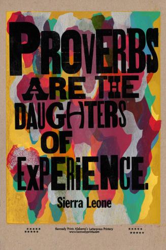 Proverbs are the Daughters of Experience - Sierra Leone