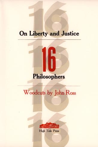 On Liberty and Justice: 16 Philosophers