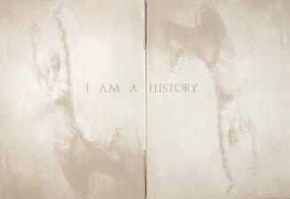 I am a History, I am a Memory Inventing Itself