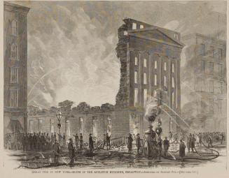 Great Fire in New York - Ruins of the Appleton Building, Broadway