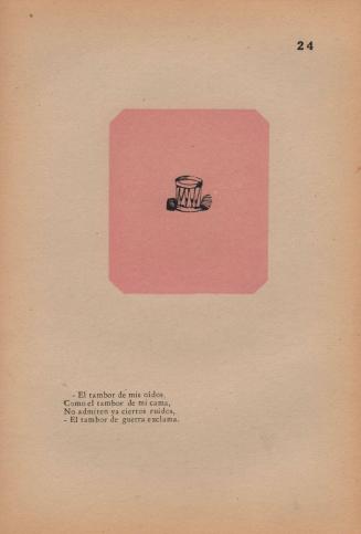 24. The Exhausted Drum of War. The Drum of War cries out:/ “The drum of my head,/ “Like the drum that is my body,/ “No longer can admit/ “Rumors and clamors of war.”