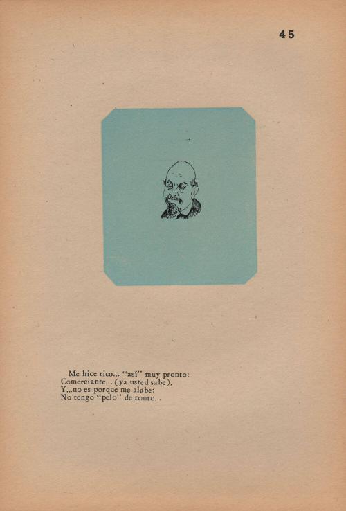 45. The Hard-headed Merchant. I became rich quickly./ How? As a merchant (now you know);/ And, it wasn’t because of flattery;/ I haven’t a foolish hair on my head.