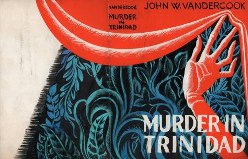 (32) book cover design, John W. Vandercook, Murder in Trinidad