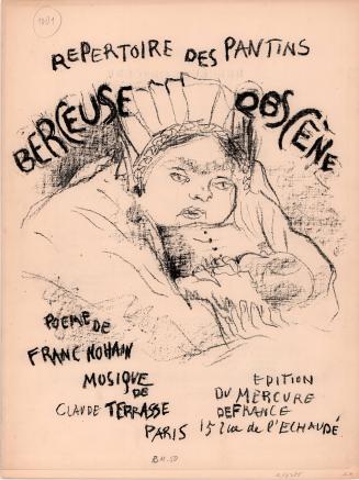 Repertoire des Pantins Berceuse Obscene, Poeme de Franc Nohain Musique de Claude Terrasse;