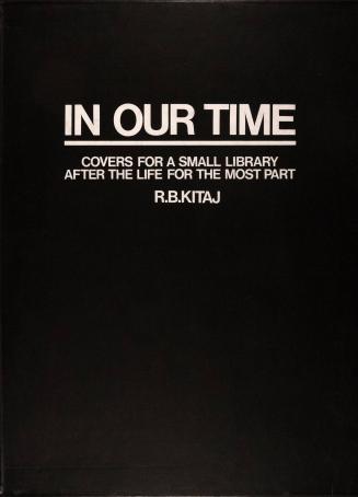 In Our Time: Covers for a Small Library After the Life For the Most Part