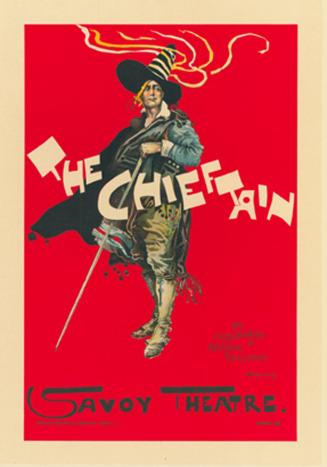 Poster for Savoy Theatre The Chieftain