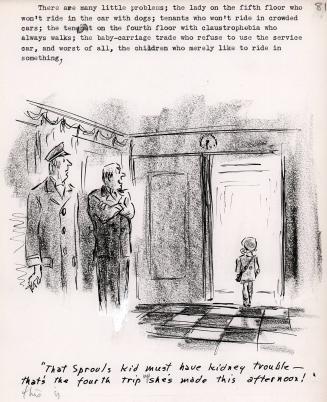 "That Sprouls kid must have kidney trouble - that's the fourth trip up she's made this afternoon!"