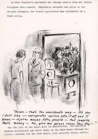 "Poison - that's the considerate way - It's gas I don't like - refrigerator switch sets it off and it blows - injures maybe fifty people - And jumping, that's messy - No, give me poison cases any day."