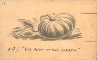 #18 "and point at the pumpkin."